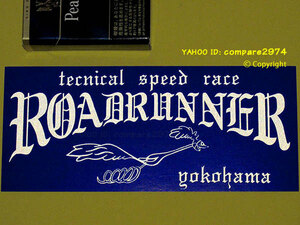 1970年代 暴走族ステッカー 横浜 初期ロードランナー 横浜連合 本牧党 ナポレオン党 羅漢 神奈連 神奈川レーシング連盟 全日本レーシング