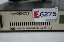 E6275 Y IMAGENICS イメージニクス UHD-14 HDMI DISTRIBUTOR_画像6
