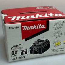 ΘΘ MAKITA マキタ 工具 電動工具 バッテリー 未使用品(S) 18v (2) BL1860B 未使用に近い_画像6