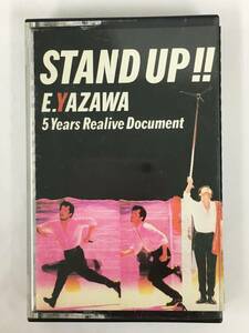 ■□T453 矢沢永吉 STAND UP!! 5Years Realive Document カセットテープ□■