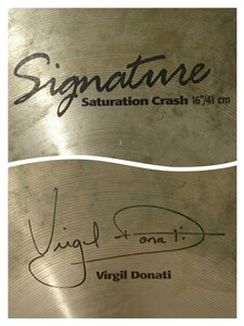 【稀少・廃番】SABIAN Signature series 『Virgil Donati』 Saturation Crash 16” ヴァージル・ドナティ シグネチャー