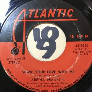 試聴 70年全米13位/５週連続ソウル1位 ARETHA FRANKLIN SHARE YOUR LOVE WITH ME VG++ マッスルショールズ・リズムセクション+ KING CURTIS