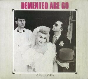 D00155529/CD/Demented Are Go「In Sickness & In Health」
