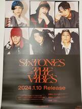 ●Six TONES●１/10発売「THE VIBES」最新告知ポスター_画像1