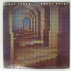 MCCOY TYNER/FOCAL POINT/MILESTONE M9072 LP