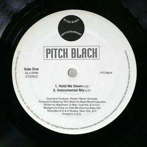 米 PITCHBLACK/HOLD ME DOWN ASHES TO ASHES/PITCH BLACK ENTERTAINMENT PTCHBLK 12