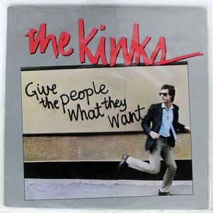 米 KINKS/GIVE THE PEOPLE WHAT THEY WANT/ARISTA AL9567 LP