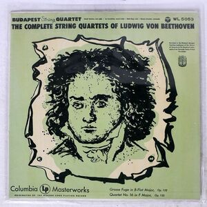 米 BUDAPEST STRING QUARTET/COMPLETE STRING QUARTETS OF BEETHOVEN/COLUMBIA WL5053 LP