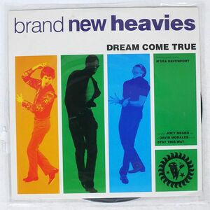 英 BRAND NEW HEAVIES/DREAM COME TRUE/FFRR FX180 12