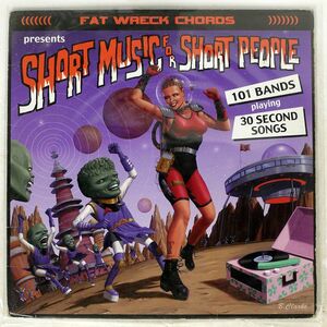 米 VA/SHORT MUSIC FOR SHORT PEOPLE/FAT WRECK CHORDS FAT5911 LP