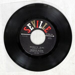 米 MARCIE BLANE/BOBBY’S GIRL A TIME TO DREAM/SEVILLE 45120 7 □