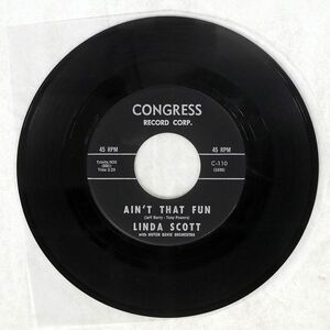 米 LINDA SCOTT/AIN’T THAT FUN/CONGRESS C110 7 □