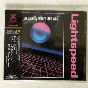 ライトスピード/ソー・イグザクトリー・ホェア・アー・ウィー？/東芝EMI XRCN-1144 CD □