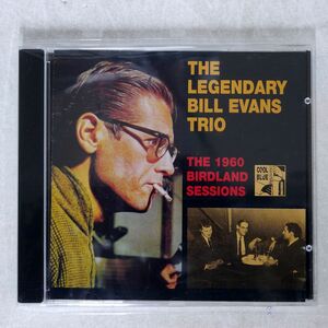 LEGENDARY BILL EVANS TRIO/1960 BIRDLAND SESSIONS/COOL BLUE C&B-CD106 CD □