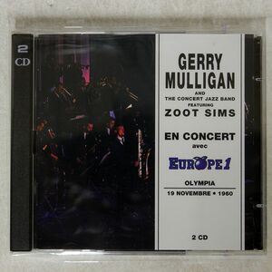 GERRY MULLIGAN AND THE CONCERT JAZZ BAND FEATURING ZOOT SIMS/OLYMPIA - NOVEMBER 19, 1960/EUROPE 1 710382 383 CD