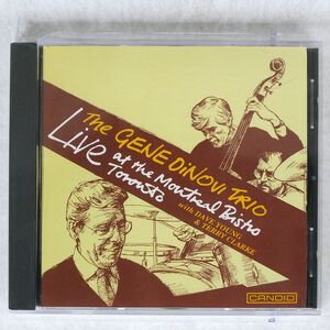 GENE DINOVI TRIO/LIVE AT THE MONTREAL BISTRO TORONTO/CANDID CCD79726 CD □
