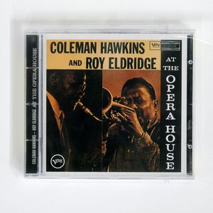 COLEMAN HAWKINS AND ROY ELDRIDGE/AT THE OPERA HOUSE/VERVE 314 521 641-2 CD □