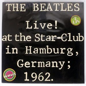 独 BEATLES/LIVE AT THE STAR-CLUB IN HAMBURG,GERMANY,1962/BELLAPHON BLS5560 LP