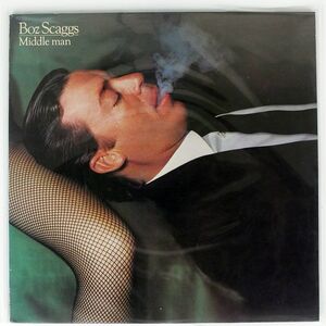 米 BOZ SCAGGS/MIDDLE MAN/COLUMBIA FC36106 LP