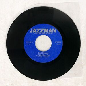 英 FRED JOHNSON FREDDY COLE/A CHILD RUNS FREE BROTHER WHERE ARE YOU/JAZZMAN JM.008 7 □