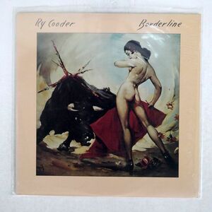 RY COODER/BORDERLINE/WARNER BROS. BSK3489 LP