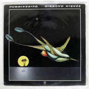 米 HUMMINGBIRD/DIAMOND NIGHTS/A&M SP4661 LP