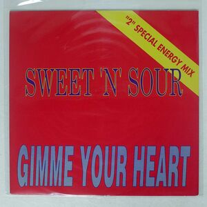 SWEET ’N’ SOUR/GIMME YOUR HEART/ASIA ARD1124 12