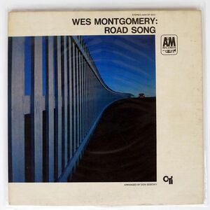 米 WES MONTGOMERY/ROAD SONG/A&M SP3012 LP