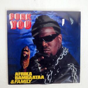 AFRIKA BAMBAATAA & FAMILY/FUNK YOU/CBS SONY 12AP3099 12