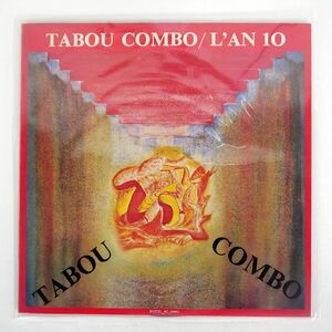 TABOU COMBO/L’AN 10/ROTEL AC10002 LP