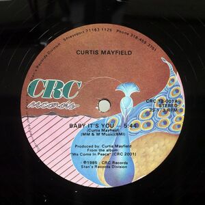 CURTIS MAYFIELD/BABY IT’S YOU/CRC CRC12001 12