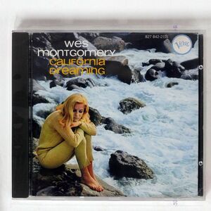 WES MONTGOMERY/CALIFORNIA DREAMING/VERVE 827 842-2 CD □