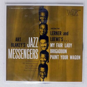 ART BLAKEY & JAZZ MESSENGERS/SELECTIONS FROM LERNER AND LOEWE’S/VIK LX1103 LP