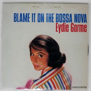 EYDIE GORM/BLAME IT ON THE BOSSA NOVA/CBS SONY 28AP3323 LP