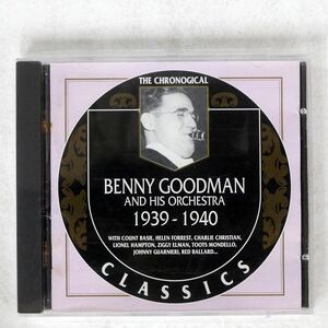 BENNY GOODMAN/1939-1940/CLASSICS CLASSICS 1098 CD □