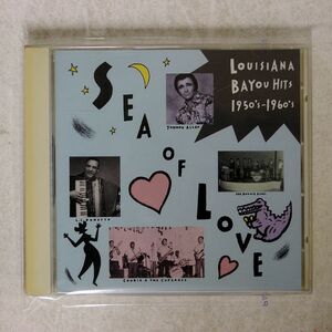 VA/SEA OF LOVE LOUSIANA BAYOU HITS 1950’S~1960’S/P-VINE RECORDS PCD2137 CD □