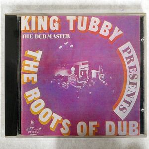 KING TUBBY/PRESENTS THE ROOTS OF DUB/BLUE MOON PRODUCTIONS BM146 CD □