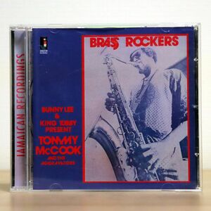 BUNNY LEE & KING TUBBY PRESENT TOMMY MCCOOK AND THE AGGRAVATORS/BRASS ROCKERS/JAMAICAN RECORDINGS JRCD037 CD □