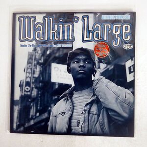 WALKIN’ LARGE/REACHIN’ (FOR MY PEOPLE...) WHEN I FLOW/GROOVE ATTACK PRODUCTIONS GAP00101 12