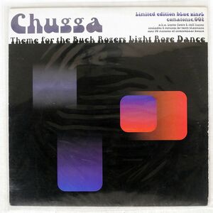 CHUGGA/THEME FOR THE BUCK ROGERS LIGHT ROPE DANCE/COMATONSE C. 002 12