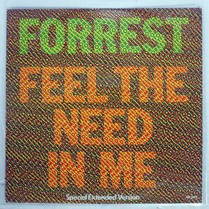 FORREST/FEEL THE NEED IN ME/CBS TA3411 12