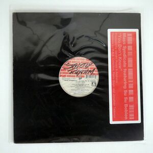 MASS SYNDICATE/YOU DON’T KNOW/STRICTLY RHYTHM SR12546 12