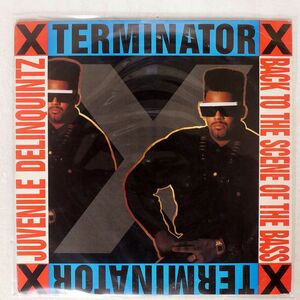 TERMINATOR X/JUVENILE DELINQUINTZ BACK TO THE SCENE OF THE BASS/COLUMBIA 4473903 12