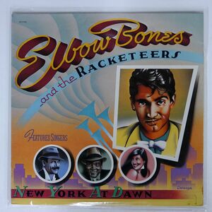 米 ELBOW BONES AND THE RACKETEERS/NEW YORK AT DAWN/EMI AMERICA ST17103 LP