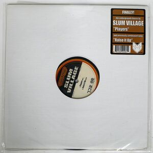 米 SLUM VILLAGE/PLAYERS RAISE IT UP/GOOD VIBE RECORDINGS GVRS20281 12