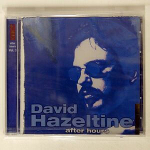 未開封 DAVID HAZELTINE/AFTER HOURS/GO JAZZ GO60322 CD □