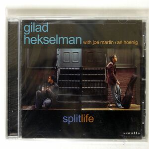 未開封 GILAD HEKSELMAN/SPLITLIFE/SMALLS RECORDS SRCD-0015 CD □