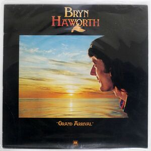 BRYN HAWORTH/GRAND ARRIVAL/A&M AMLH68462 LP