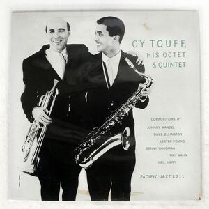 CY TOUFF/HIS OCTET & QUINTET/PACIFIC JAZZ PJ1211 LP