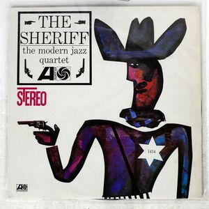 MODERN JAZZ QUARTET/THE SHERIFF/ATLANTIC SD1414 LP